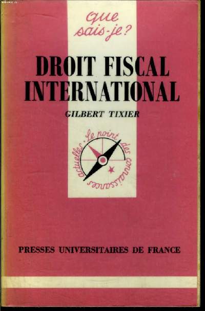 Que sais-je? N 2306 Droit fiscal international