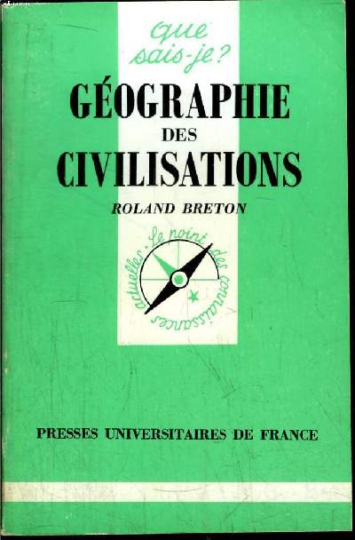 Que sais-je? N 2317 Gographie des civilisations