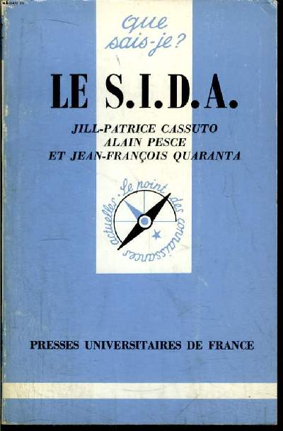 Que sais-je? N 2332 Le S.I.D.A.