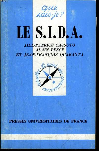 Que sais-je? N 2332 Le S.I.D.A.