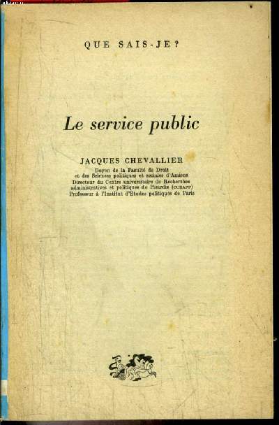 Que sais-je? N 2359 Le service public