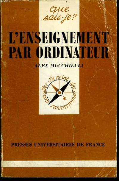 Que sais-je? N 2360 L'enseignement par ordinateur