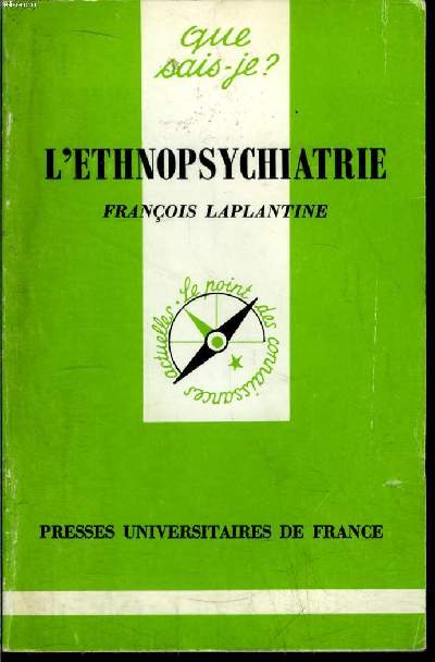 Que sais-je? N 2384 L'ethnopsychiatrie