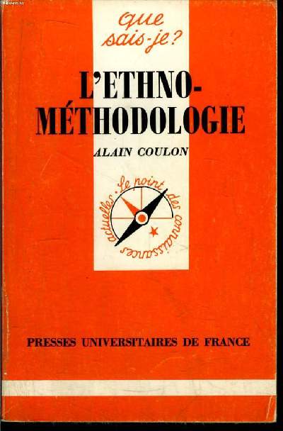 Que sais-je? N 2393 L'ethnomthodologie