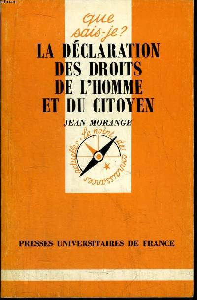 Que sais-je? N 2408 La dclaration des droits de l'homme et du citoyen