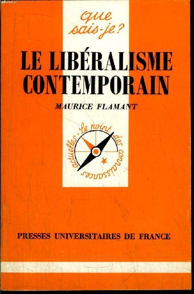 Que sais-je? N 2411 Le libralisme contemporain