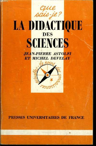 Que sais-je? N 2448 La didactique des sciences