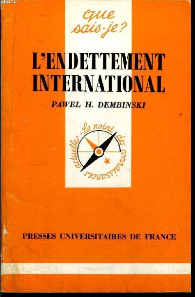 Que sais-je? N 2501L'endettement internationale