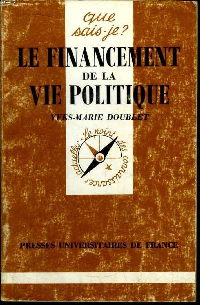 Que sais-je? N 2550 Le financement de la vie politique