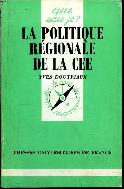 Que sais-je? N 2587 La politique rgionale de la C.E.E.