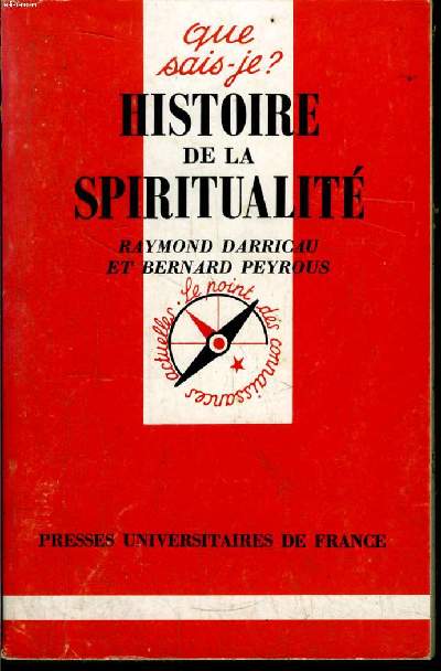 Que sais-je? N 2621 Histoire de la spiritualit