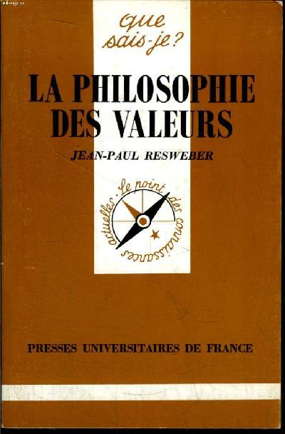 Que sais-je? N 2650 La philisophie des valeurs