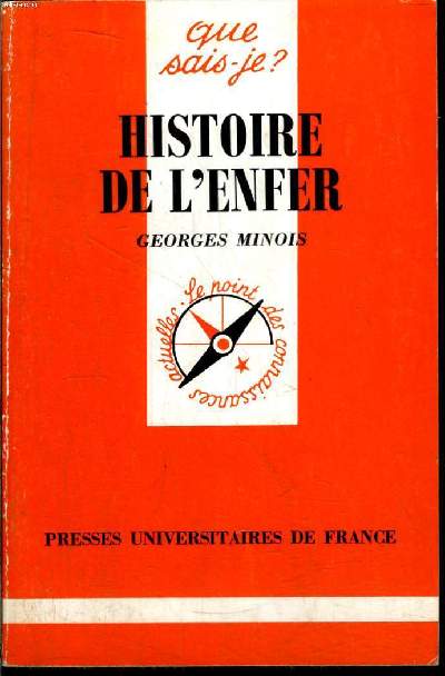 Que sais-je? N 2823 Histoire de l'enfer