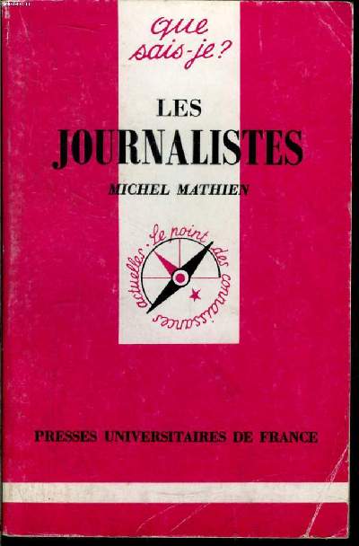 Que sais-je? N 2976 Les journalistes