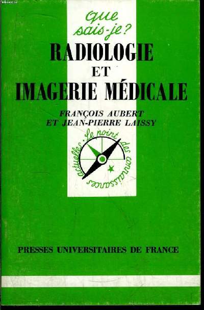 Que sais-je? N 3004 Radiologie et imagerie mdicale