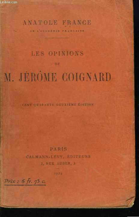 Les opinions de M. Jrme Coignard