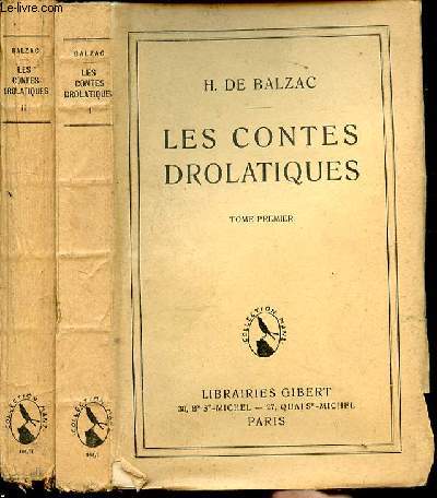 Les contes drolatiques. Tome 1 et 2