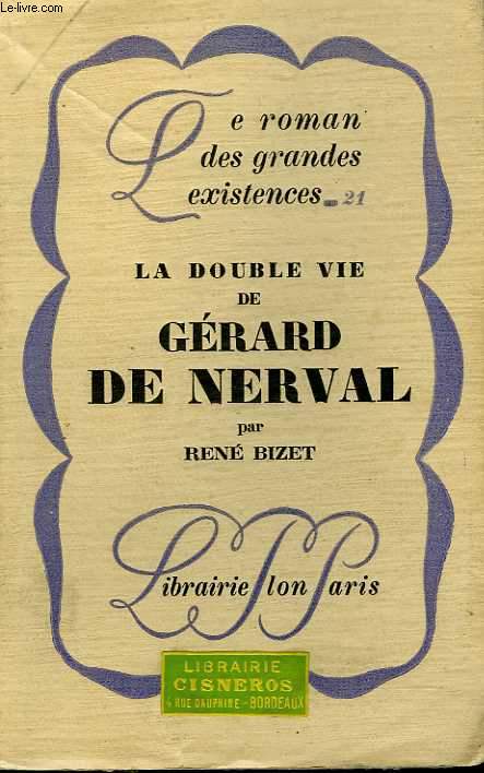 La double vie de Gérard de Nerval