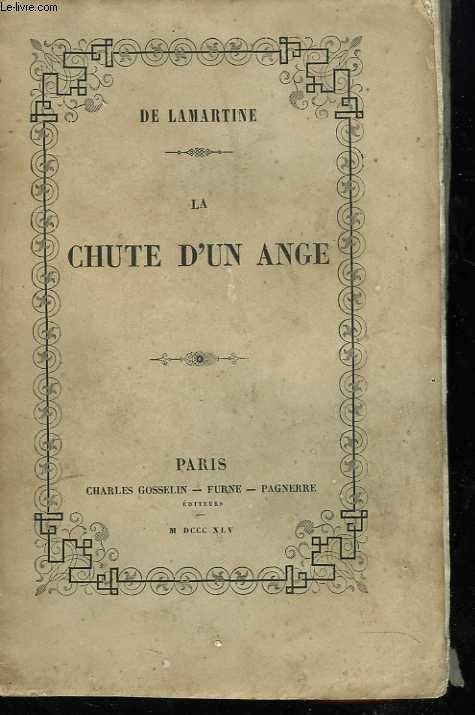 La chute d'un ange. Tome VI