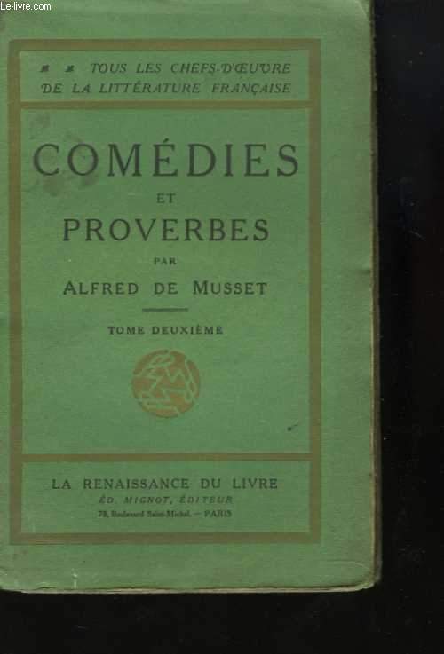 Comdies et proverbes. Tome 2