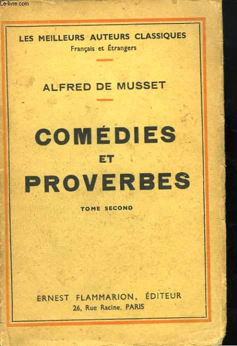 Comdies et proverbes. Tome 1 et 2