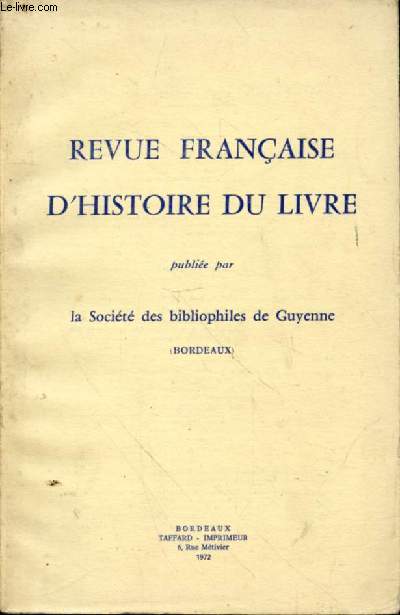 Revue franaise d'histoire du livre