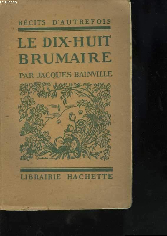 Le dix-huit Brumaire