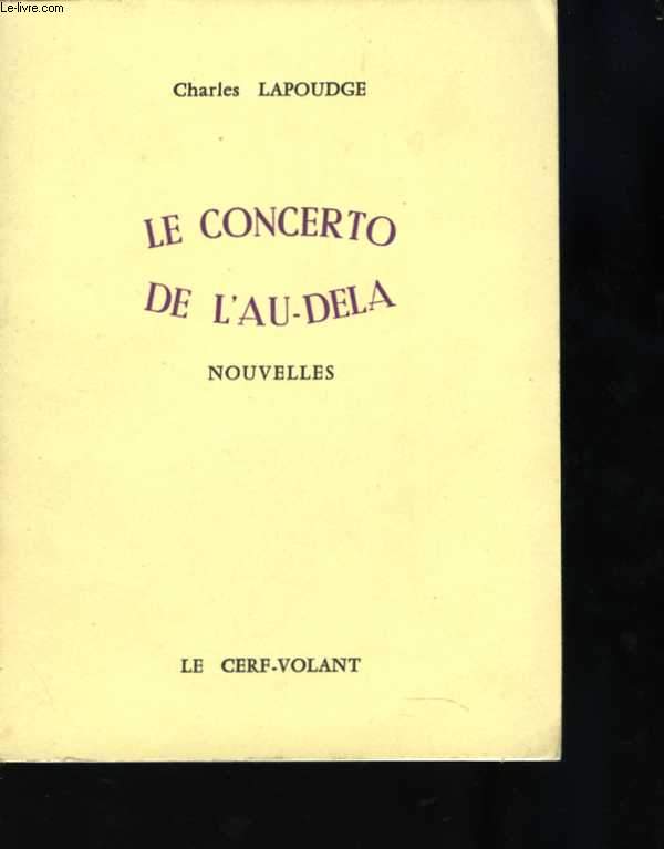 Le concerto de l'au-del. Nouvelles