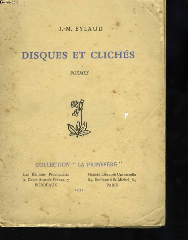 Disques et clichs. Pomes