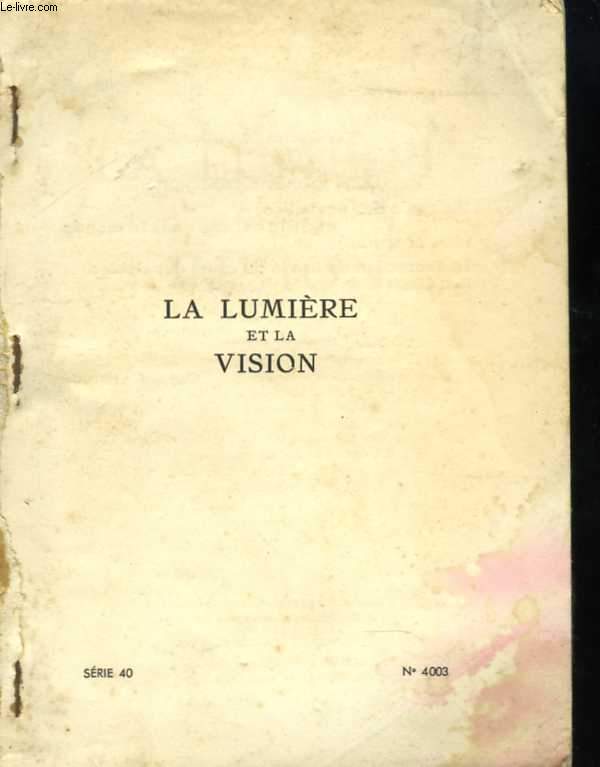 La lumire et la vision