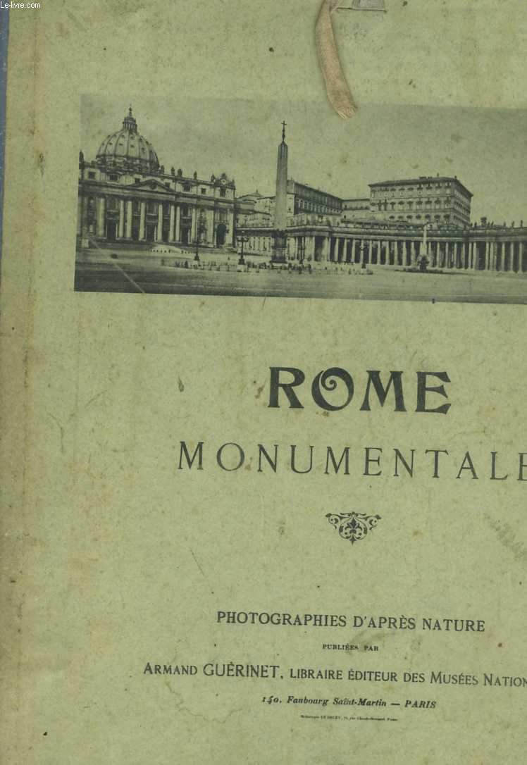 Rome monumentale. Photographies d'après nature