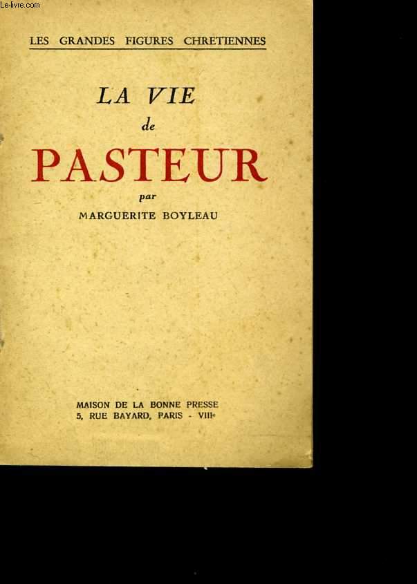 La vie de Pasteur