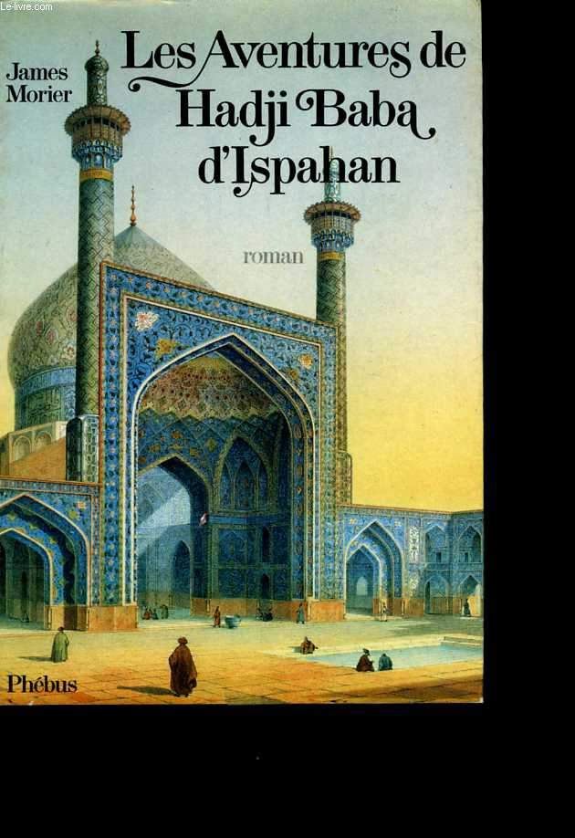 Les Aventures de Hadji Baba d'Ispahan