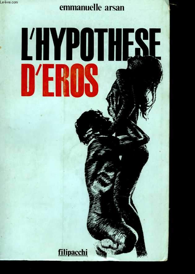 L'hypothse d'Eros