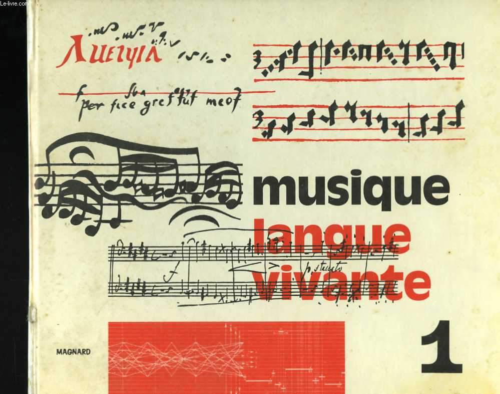 Musique, langue vivante