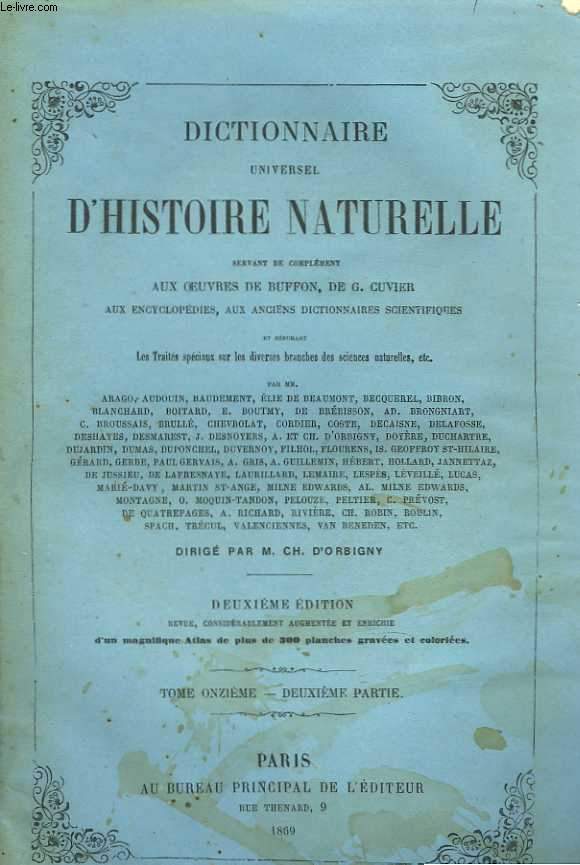 Dictionnaire universel d'histoire naturelle, servant de complment aux oeuvres de Buffon, de G. Cuvier, aux encyclopdies, aux anciens dictionnaires scientifiques