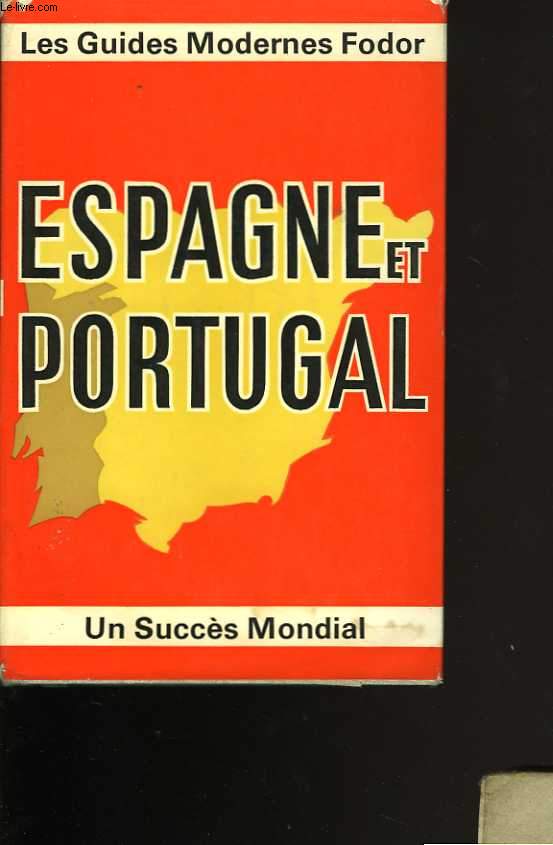Espagne et Portugal. 20 photos en noir - 8 photos en couleur - 16 cartes en couleur - Dessins - Carnet de membre du Club des lecteurs
