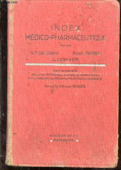 Index Mdico-Pharmaceutique. Prface de M. Maxime Radais