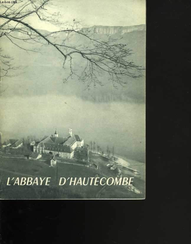 L'Abbaye d'Hautecombe