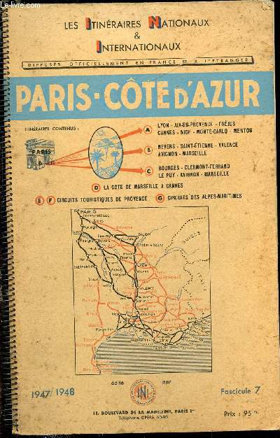 Les itinraires nationaux et internationaux. Paris - Cte-d'Azur