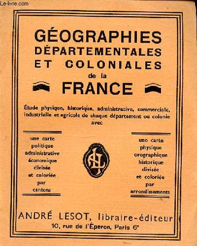 Géographies départementales et coloniales de la France