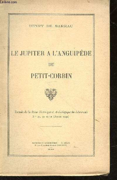 Le jupiter à l'anguipède du Petit-Corbin. Extrait de la Revue historique et Archéologique du Libournais