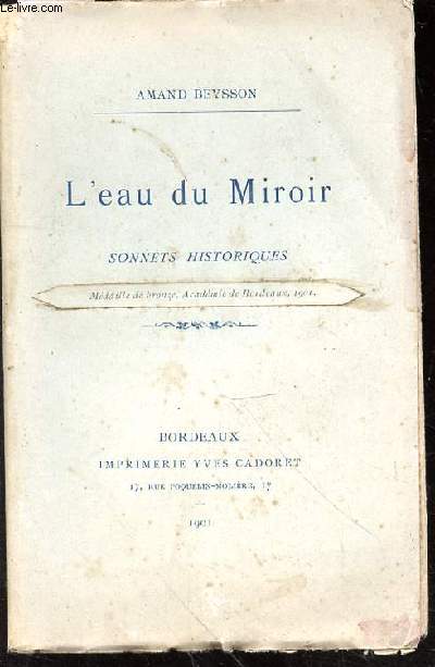 L'eau du Miroir. Sonnets historiques