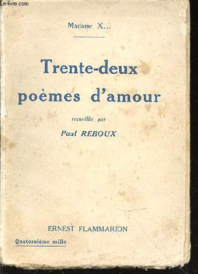 Trente-deux poèmes d'amour, recueillis par Paul Reboux