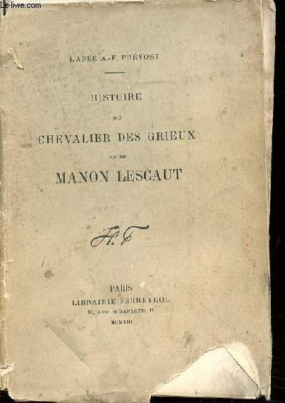 Histoire du Chevalier des Grieux et de Manon Lescaut