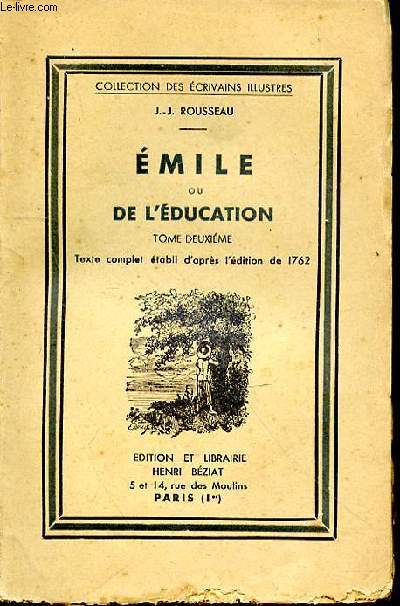 Emile ou de l'éducation. Tome deuxième