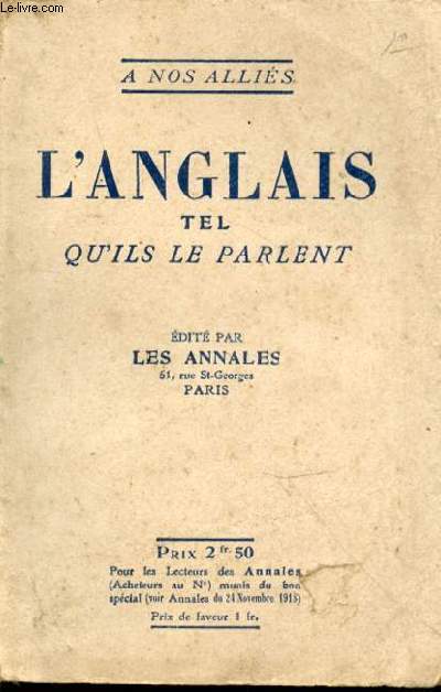 A nos allis - L'anglais tel qu'ils le parlent