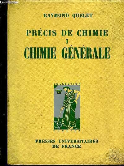 Prcis de chimie. Tome 1. Chimie gnrale