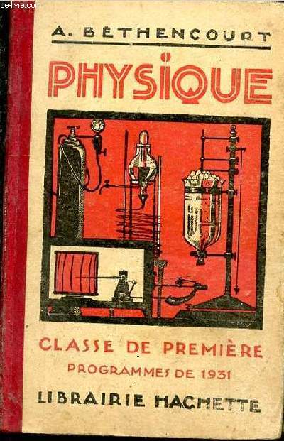 Physique. Classe de Premire. Programmes de 1931