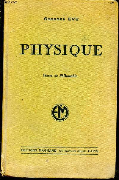 Physique. Classe de philosophie